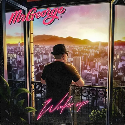MrGeorge – Wake Up