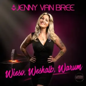 Jenny van Bree – Wieso, Weshalb, Warum