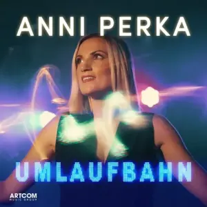 Anni Perka – Umlaufbahn