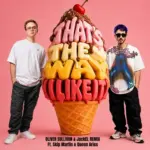 Oliver Sullivan & JackEL – That’s The Way (I Like It)