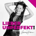 Jeannine Hartmann – Lieber Unperfekt